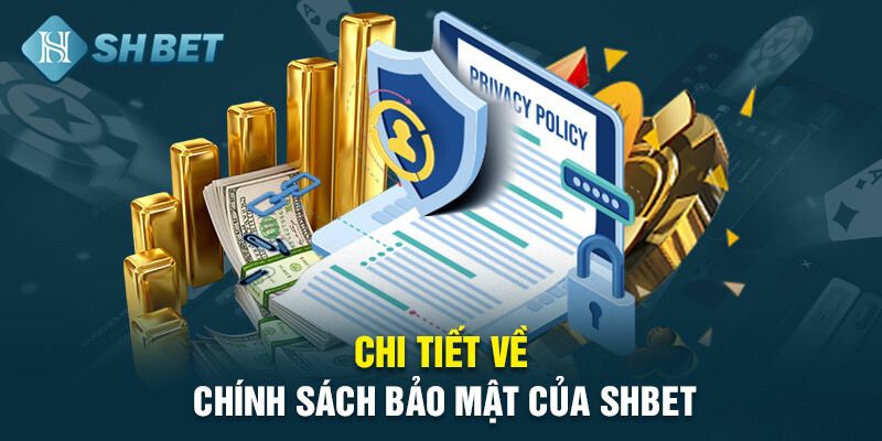 Chính sách bảo mật giao dịch rất cần thiết
